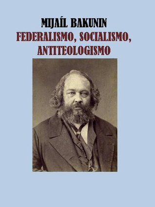 Portada de Federalismo, Socialismo e Antiteoloxismo