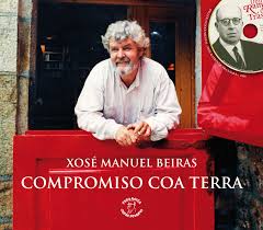 Portada de Xosé manuel Beiras. Compromiso coa terra