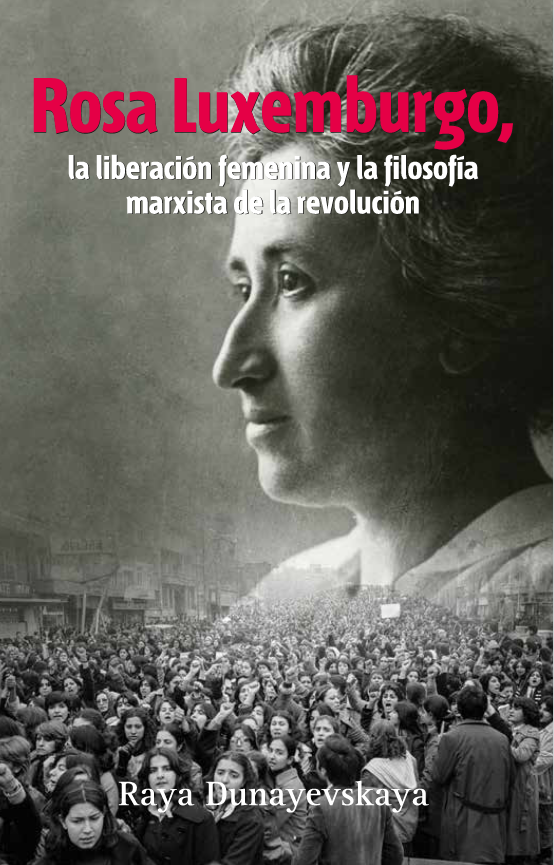 Portada de Rosa Luxemburgo. A liberación feminina e a filosofía marxista da revolución