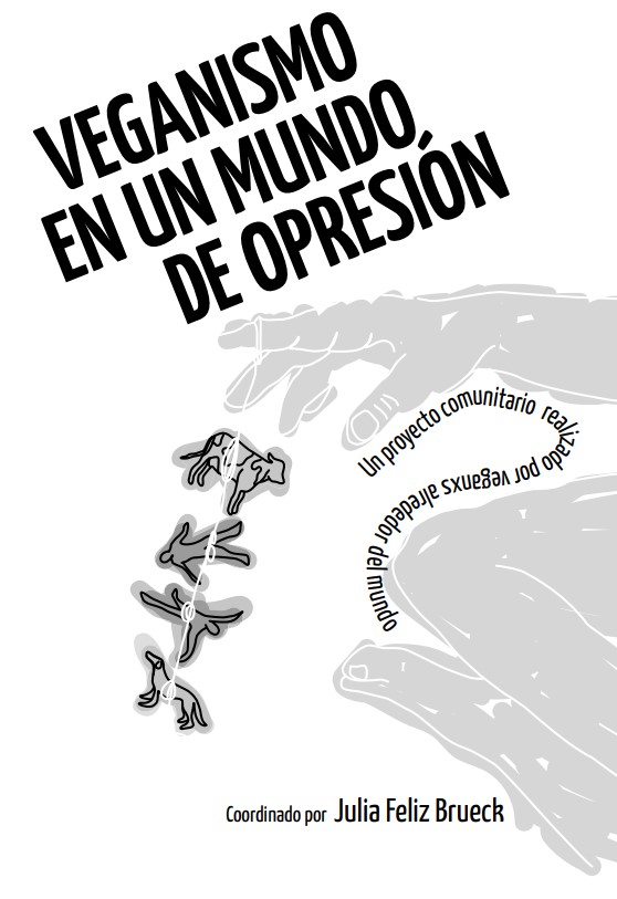 Portada de Veganismo nun mundo de opresión