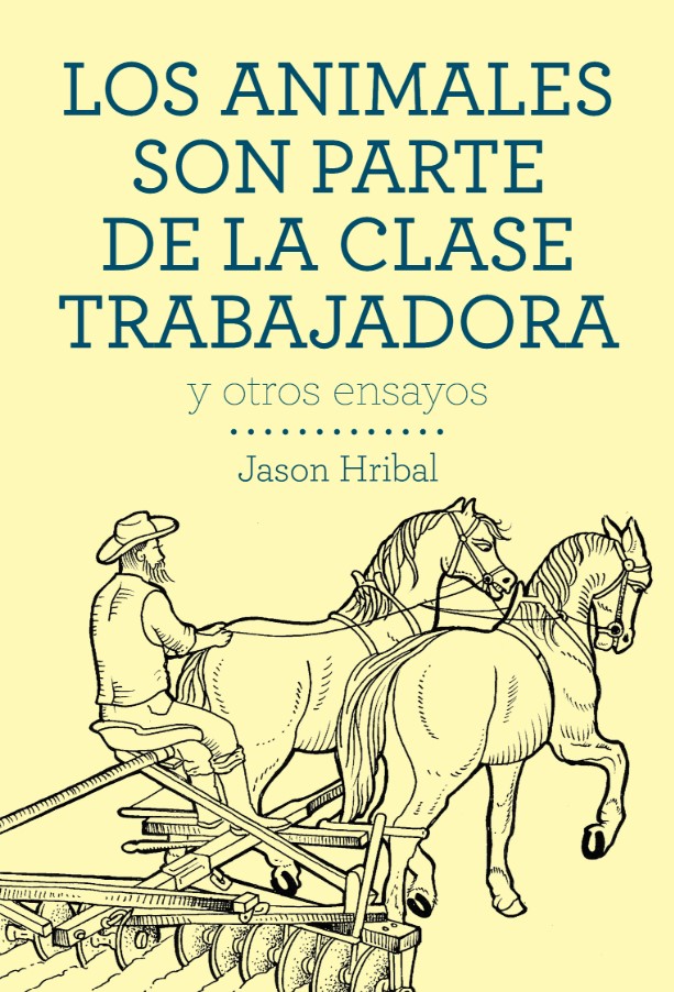 Portada de Os animais son parte da clase traballadora