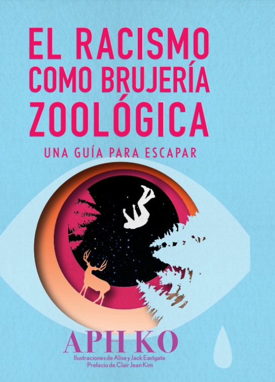 Portada de O racismo como bruxería zoolóxica
